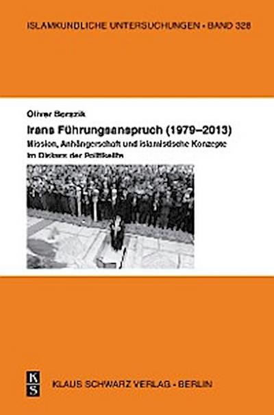 Irans Führungsanspruch (1979–2013)