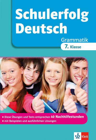 Schulerfolg Deutsch Grammatik 7. Klasse