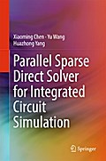 Parallel Sparse Direct Solver for Integrated Circuit Simulation