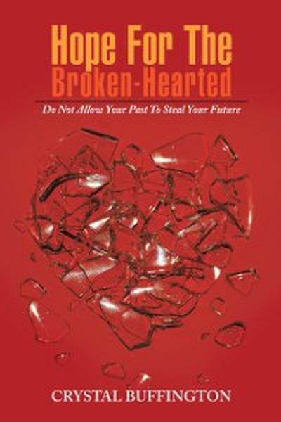 Hope for the Broken-Hearted