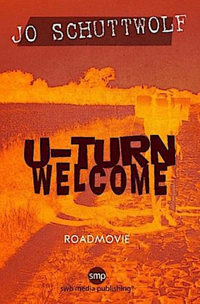 U-Turn Welcome
