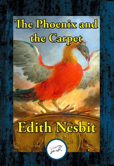 Nesbit, E: Phoenix and the Carpet