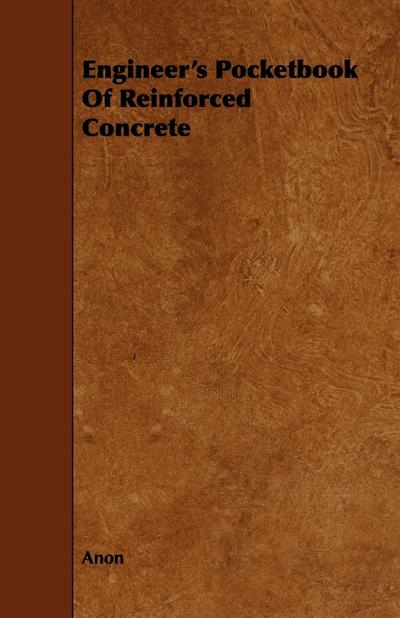 Engineer’s Pocketbook of Reinforced Concrete
