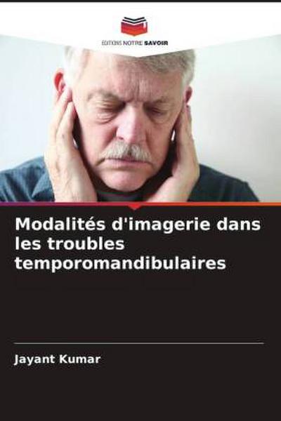 Modalités d’imagerie dans les troubles temporomandibulaires