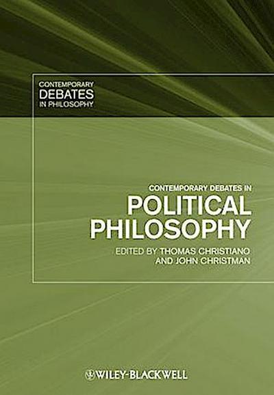 Contemporary Debates in Political Philosophy