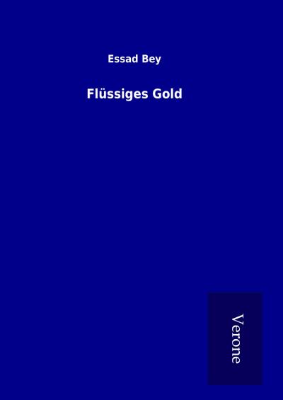 Flüssiges Gold