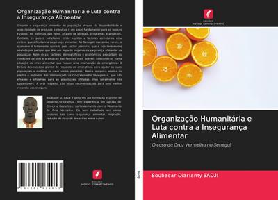 Organização Humanitária e Luta contra a Insegurança Alimentar - Boubacar Diarianty Badji