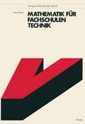 Mathematik für Fachschulen Technik