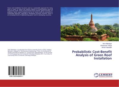 Probabilistic Cost-Benefit Analysis of Green Roof Installation