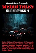 Fantastic Stories Presents the Weird Tales Super Pack #1