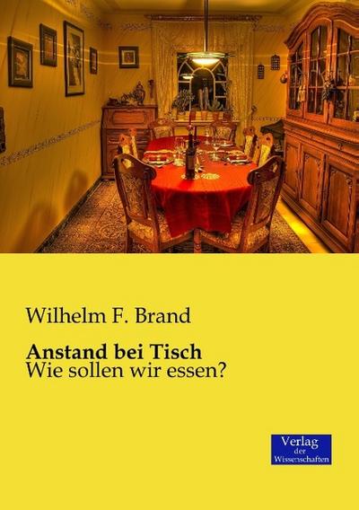 Anstand bei Tisch