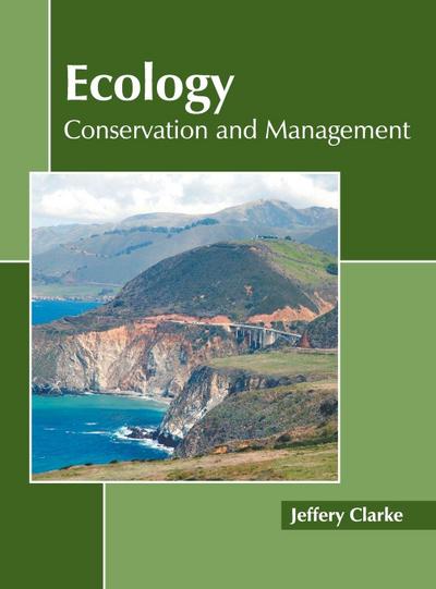 Ecology: Conservation and Management