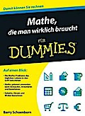 Mathe, die man wirklich braucht für Dummies