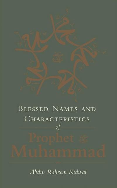 Blessed Names and Characteristics of Prophet Muhammad