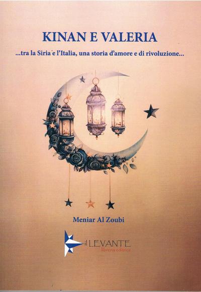 Kinan e Valeria. ...Tra la Siria e l’Italia, una storia d’amore e di rivoluzione