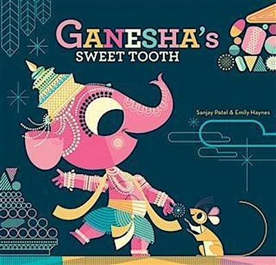 Ganesha’s Sweet Tooth