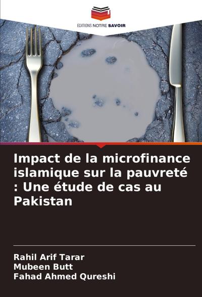 Impact de la microfinance islamique sur la pauvreté : Une étude de cas au Pakistan