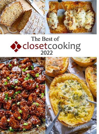 The Best of Closet Cooking 2022