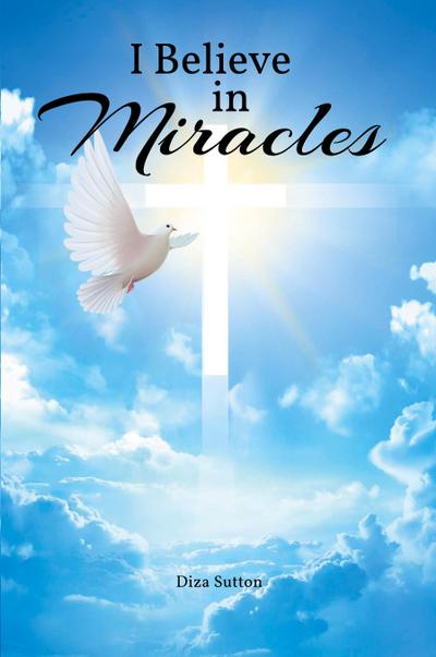 I Believe in Miracles