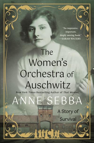 The Women’s Orchestra of Auschwitz