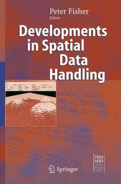 Developments in Spatial Data Handling