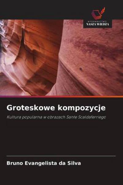 Groteskowe kompozycje