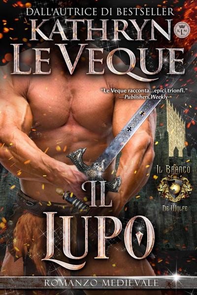 Il Lupo (The Wolfe Pack)