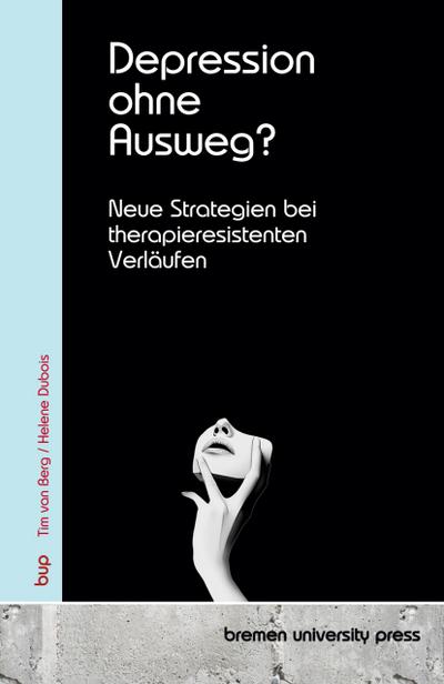 Depression ohne Ausweg?