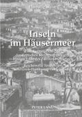 Inseln im Häusermeer
