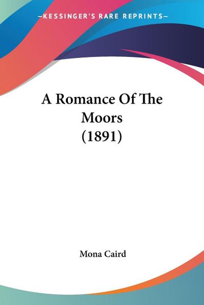 A Romance Of The Moors (1891)