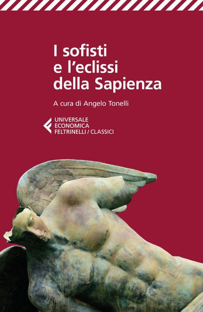 I sofisti e l’eclissi della Sapienza
