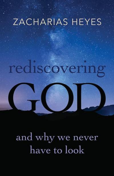 Rediscovering God