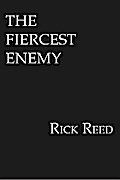 The Fiercest Enemy