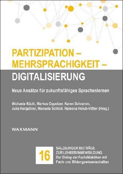 Partizipation - Mehrsprachigkeit - Digitalisierung