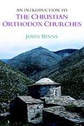 An Introduction to the Christian Orthodox             Churches