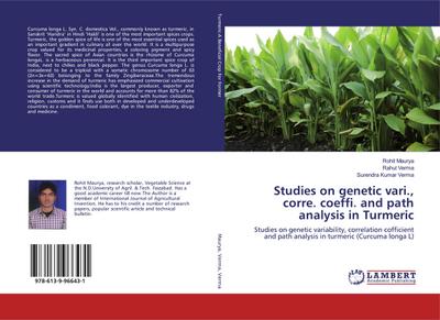 Studies on genetic vari., corre. coeffi. and path analysis in Turmeric