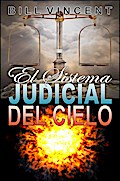El Sistema Judicial del Cielo