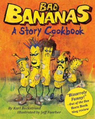 Bad Bananas