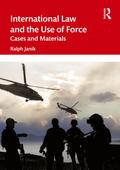 International Law and the Use of Force
