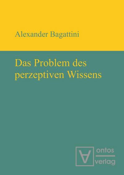 Das Problem des perzeptiven Wissens