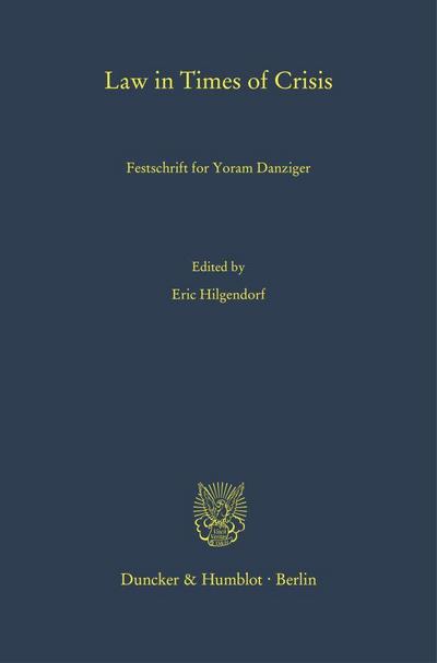 Law in Times of Crisis.