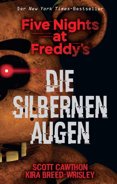 Five Nights at Freddy’s: Die silbernen Augen
