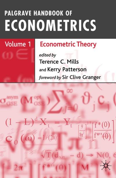 Palgrave Handbook of Econometrics Volume 1