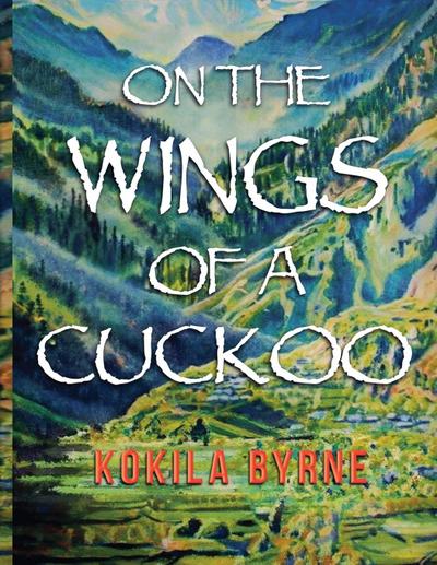 On the Wings of a Cuckoo