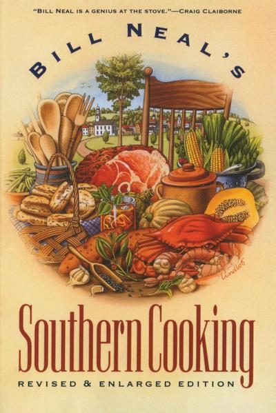 Bill Neal’s Southern Cooking