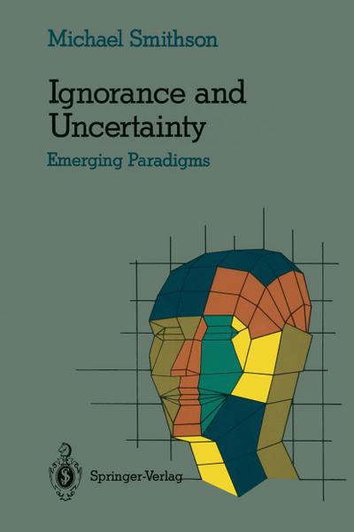 Ignorance and Uncertainty