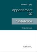 Appartement 102 - Omarska
