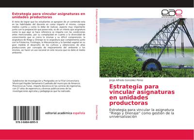 Estrategia para vincular asignaturas en unidades productoras