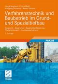 Verfahrenstechnik und Baubetrieb im Grund- und Spe