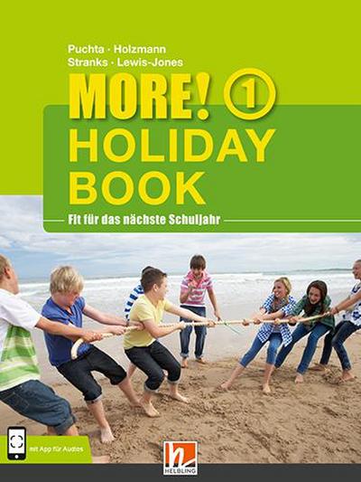 MORE! Holiday Book 1, mit 1 Audio-CD